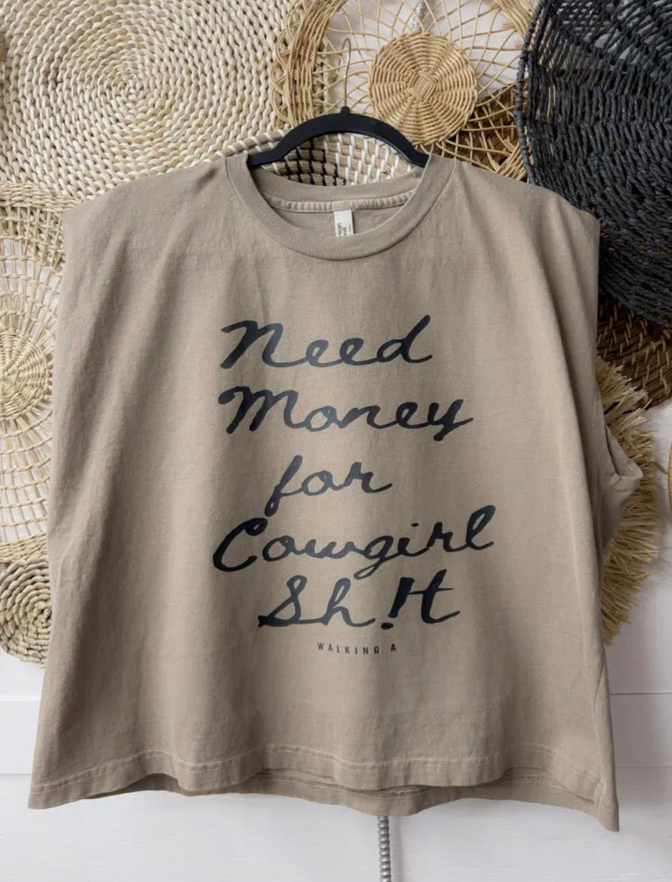 Need Money For Cowgirl Sh!t Muscle Tee